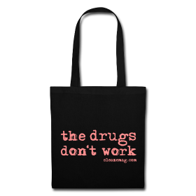 The Drugs Don't Work Tasche schwarz pink
