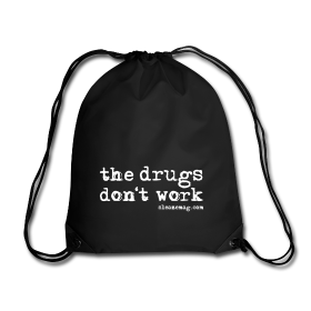 The Drugs Don't Work Gymbag schwarz