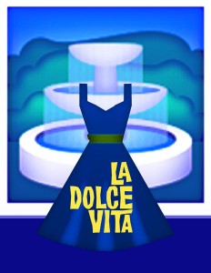 La Dolce Vita