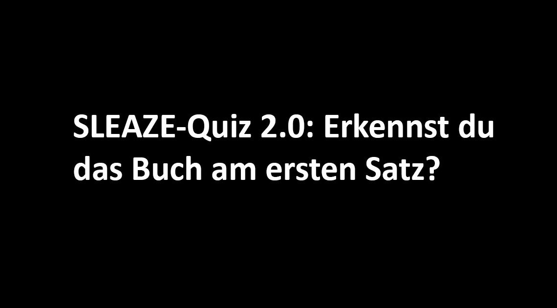 SLEAZE-Quiz 2.0